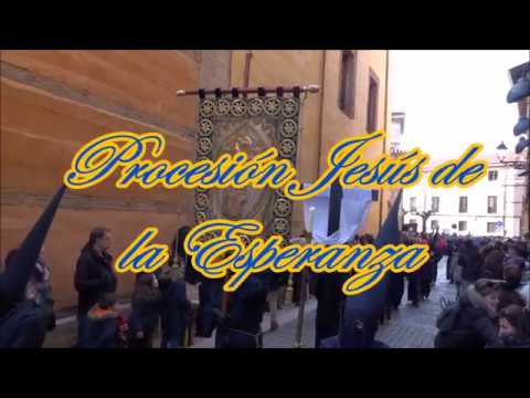 Vídeo: Procesión Jesús de la Esperanza (I) 2018